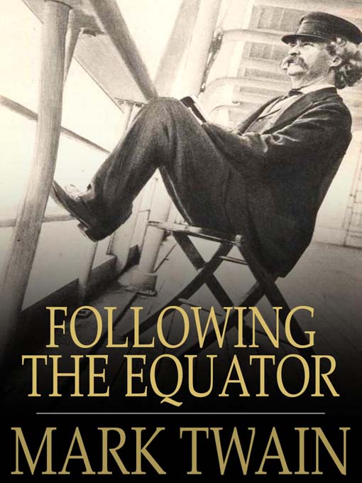 Following the Equator (eBook): A Journey Around the World